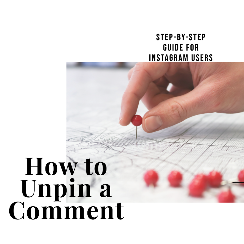 How to Unpin a Comment on Instagram