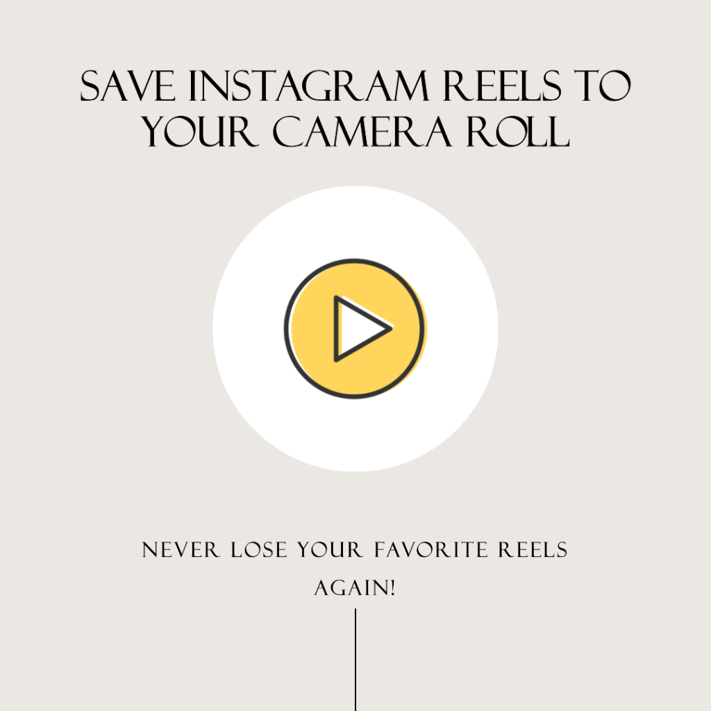 How to Save My Instagram Reel to Camera Roll