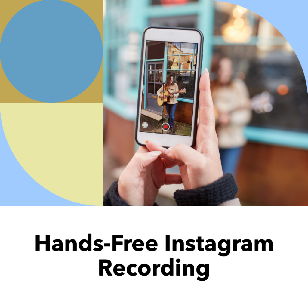 recording on Instagram without holding