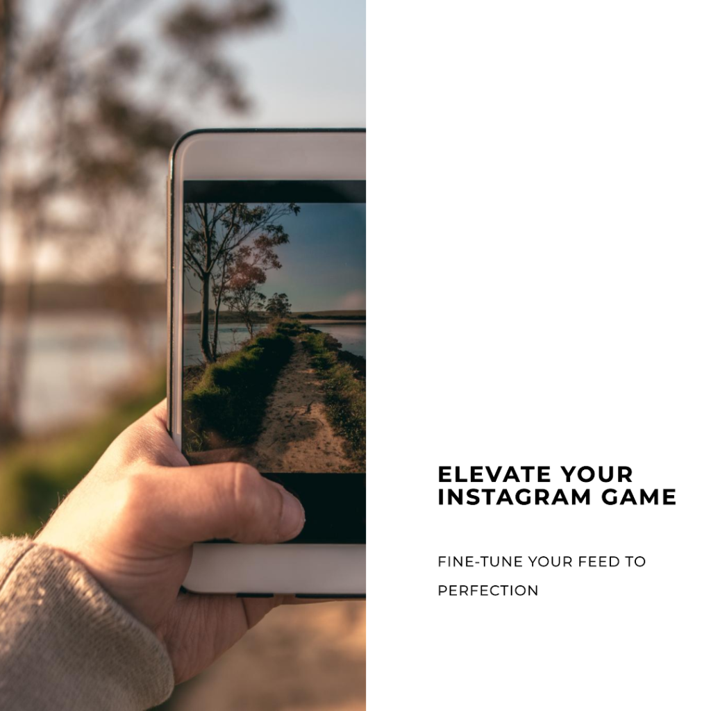Fine-tuning your Instagram feed to align with evolving aesthetics, ensuring that your Instagram followers always see the best version of your digital persona