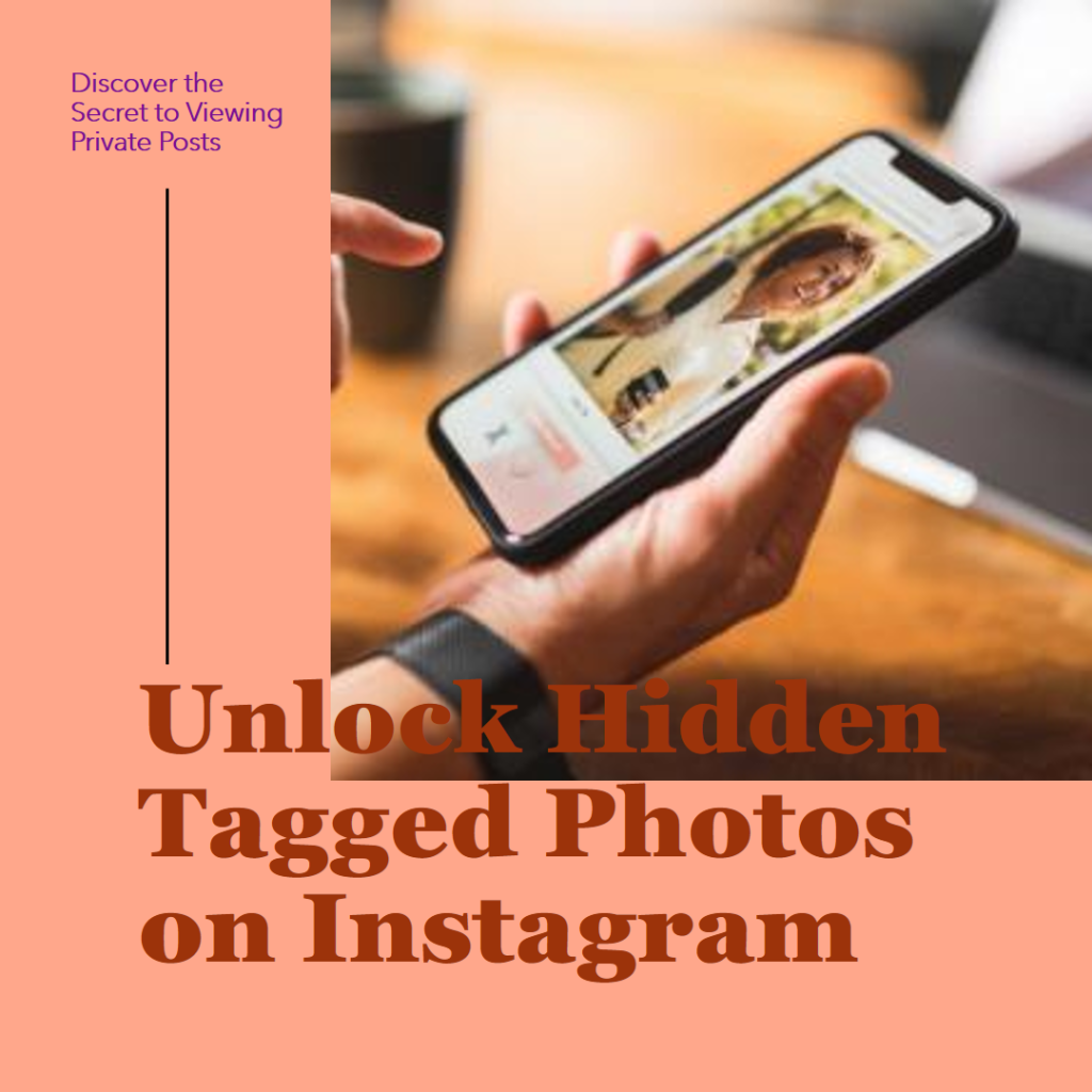 How to See Someone's Hidden Tagged Photos on Instagram