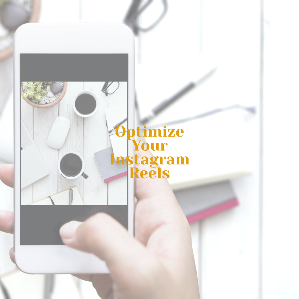 Optimize your Instagram Reels for greater engagement