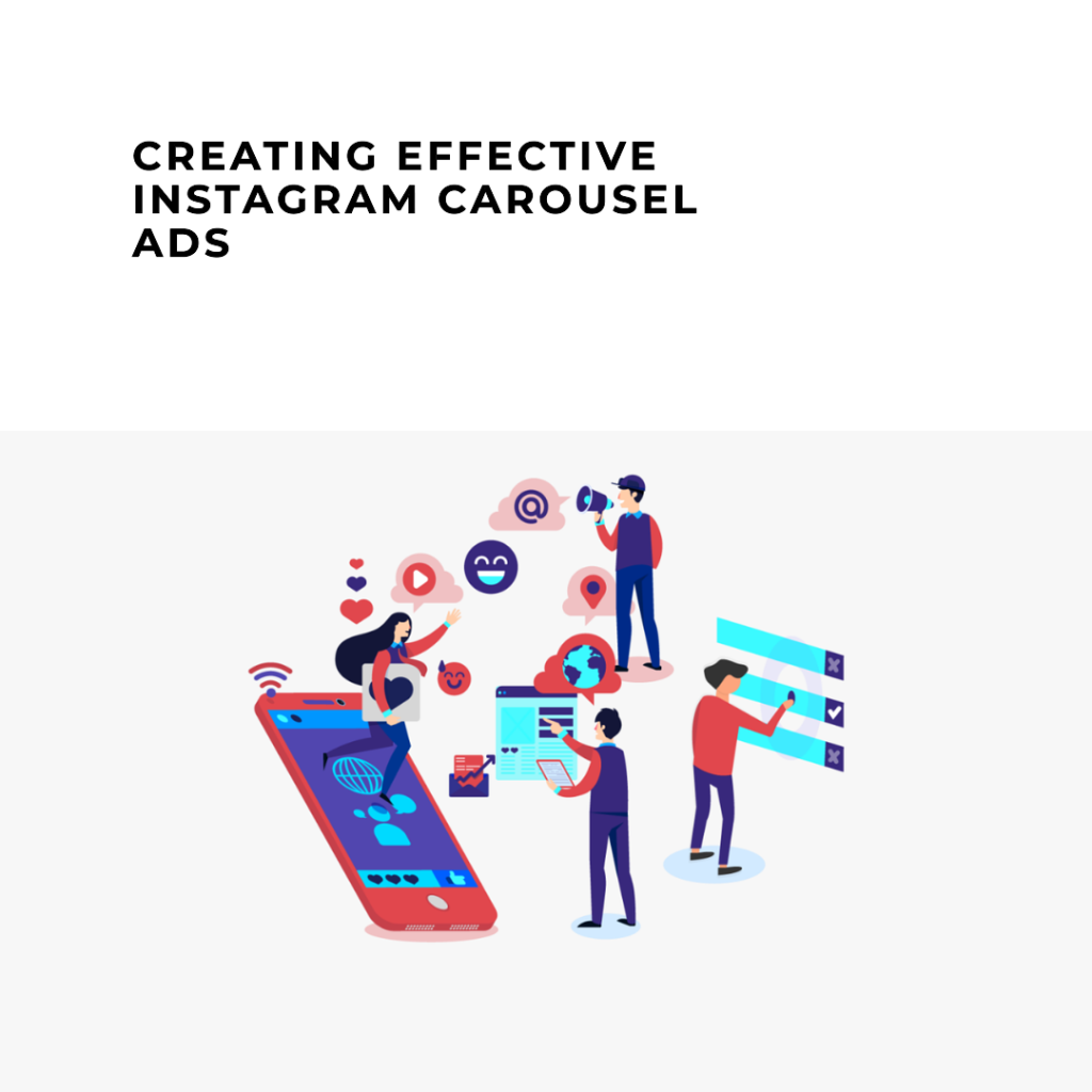 How to create effective instagram carousel ads