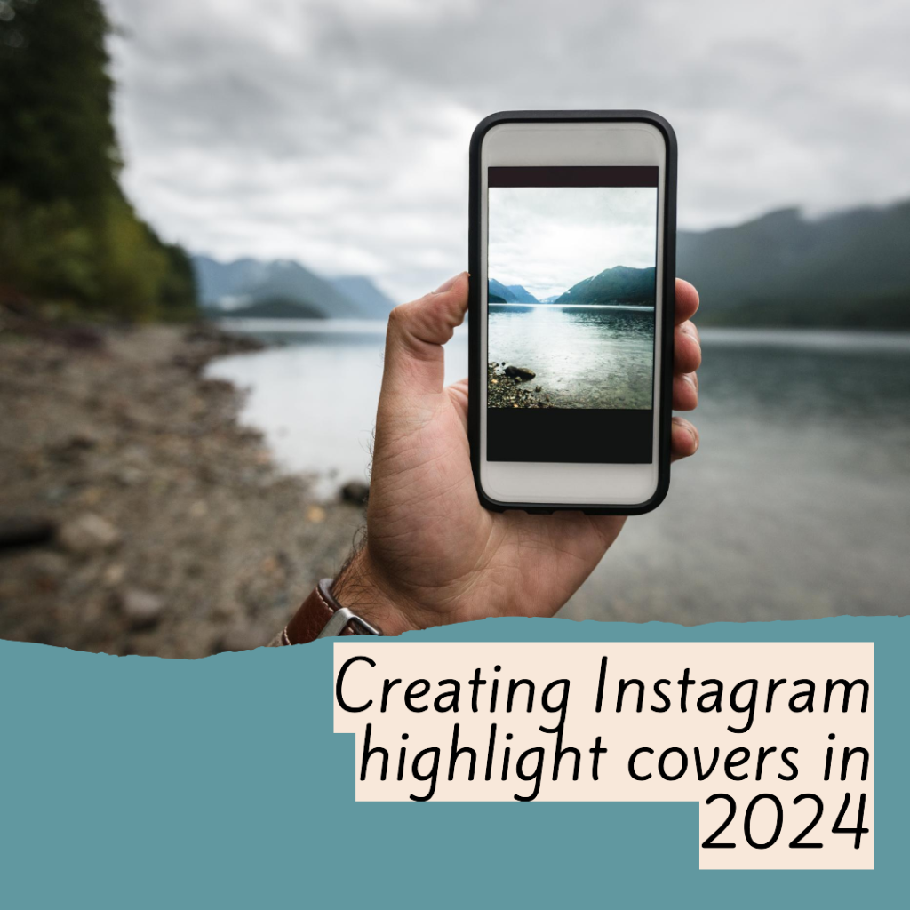 Creating Instagram highlight covers in 2024