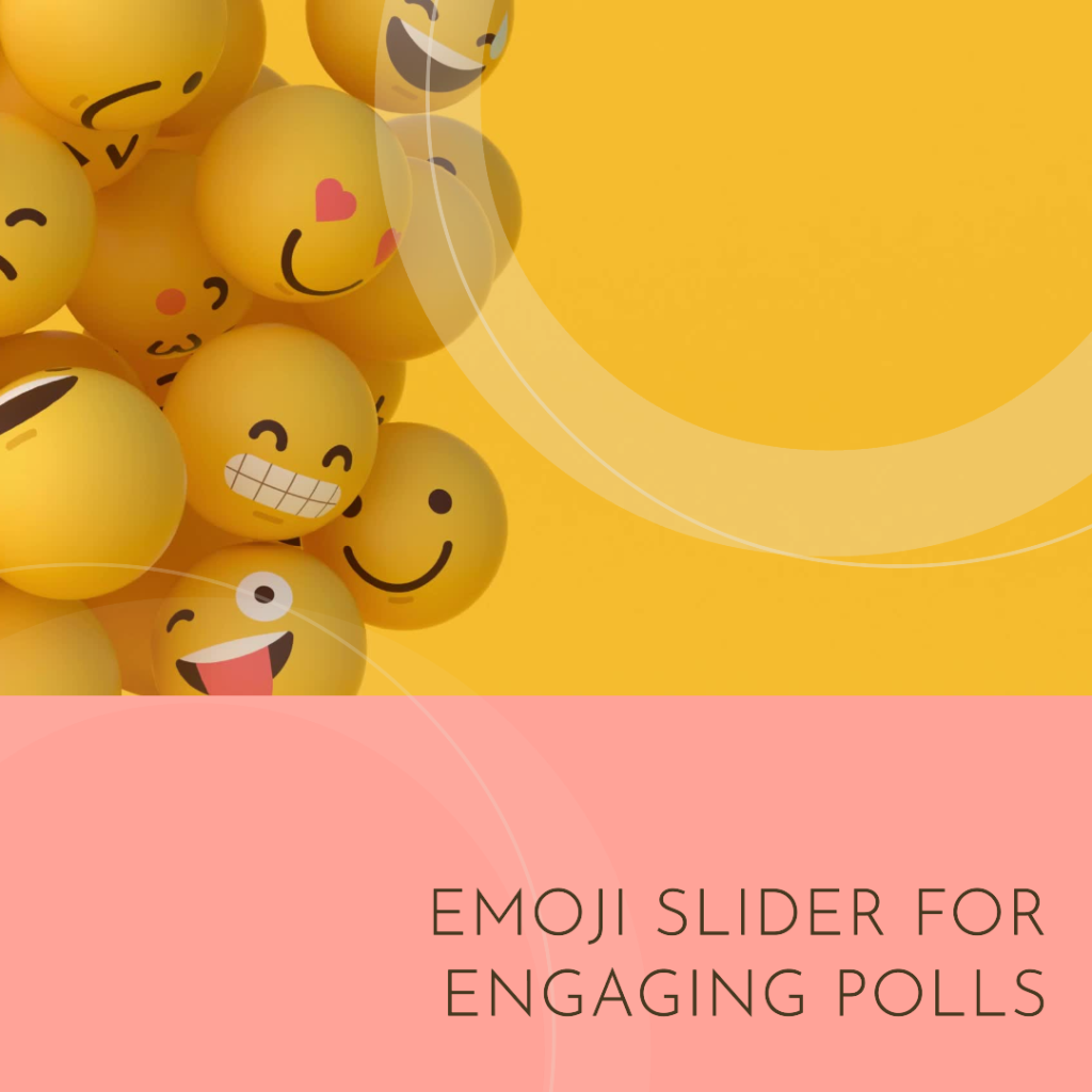 How to use instagram emoji slider for engaging polls