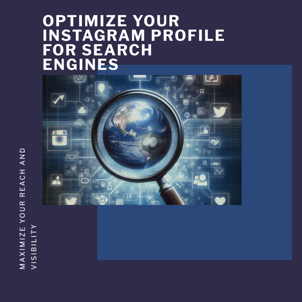 Tips for optimizing instagram profile for search engines