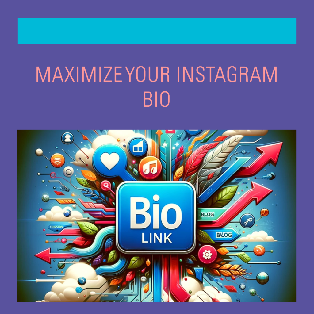How to create an effective instagram bio link