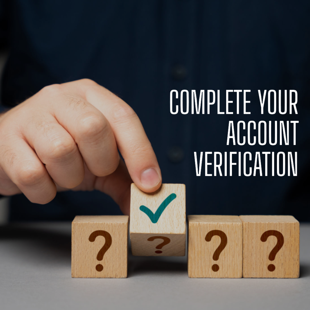 To complete the verification process, ensure your account is unique, complete, and notable