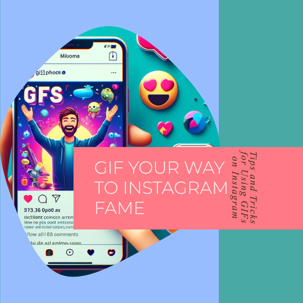 how to effectively use gifs on instagram