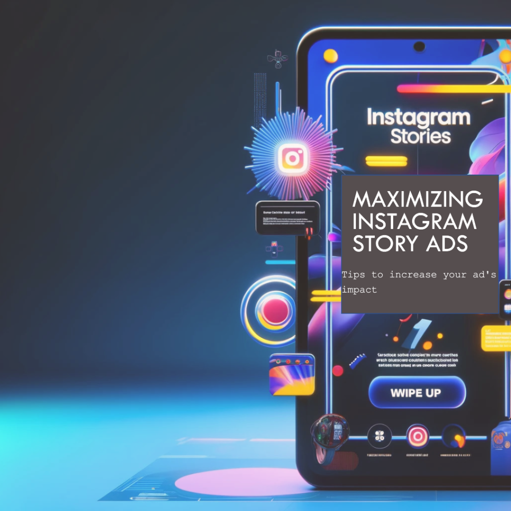 How to maximize the impact of instagram stories ads