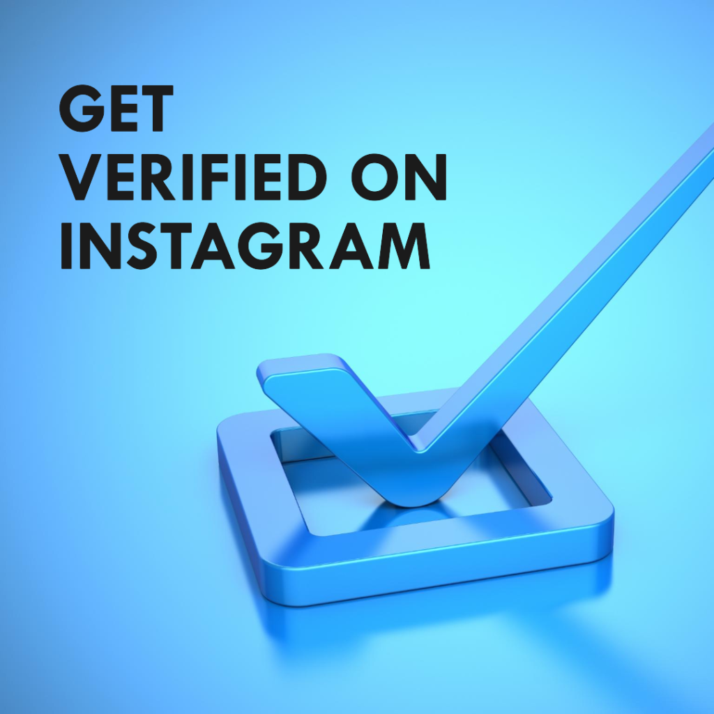 How to get verified on instagram