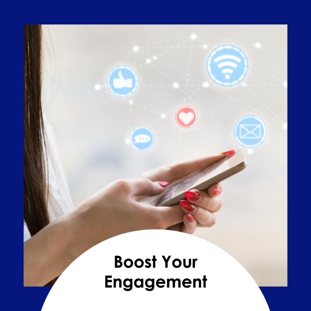 Enhance your engagement rate
