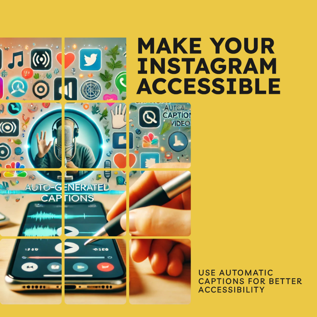 How to use instagram automatic captions for accessibility